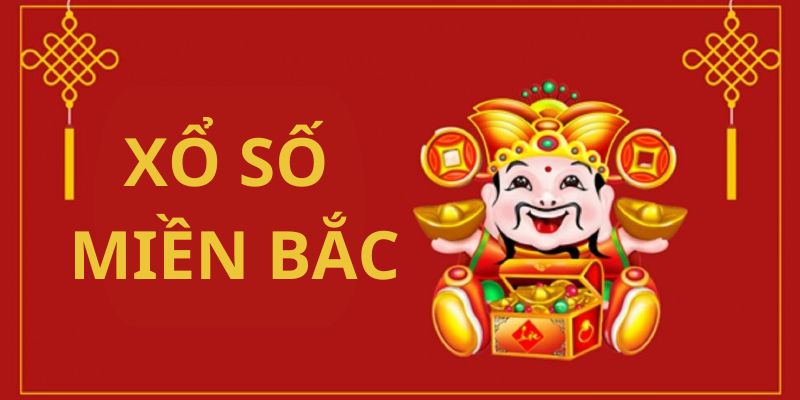 Xổ Số Miền Bắc Và Những Điều Lô Đề Thủ Cần Biết 2 Xổ số miền Bắc và những điều mà bạn cần biết